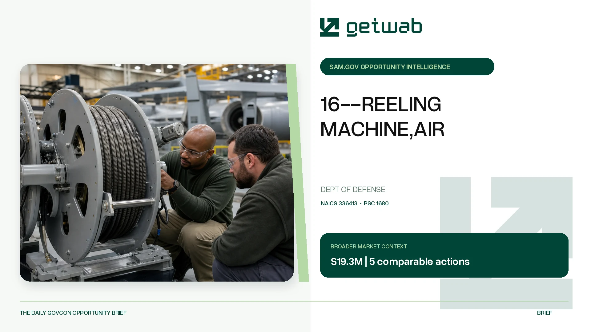 Preview for 16--REELING MACHINE,AIR Federal Opportunity Brief
