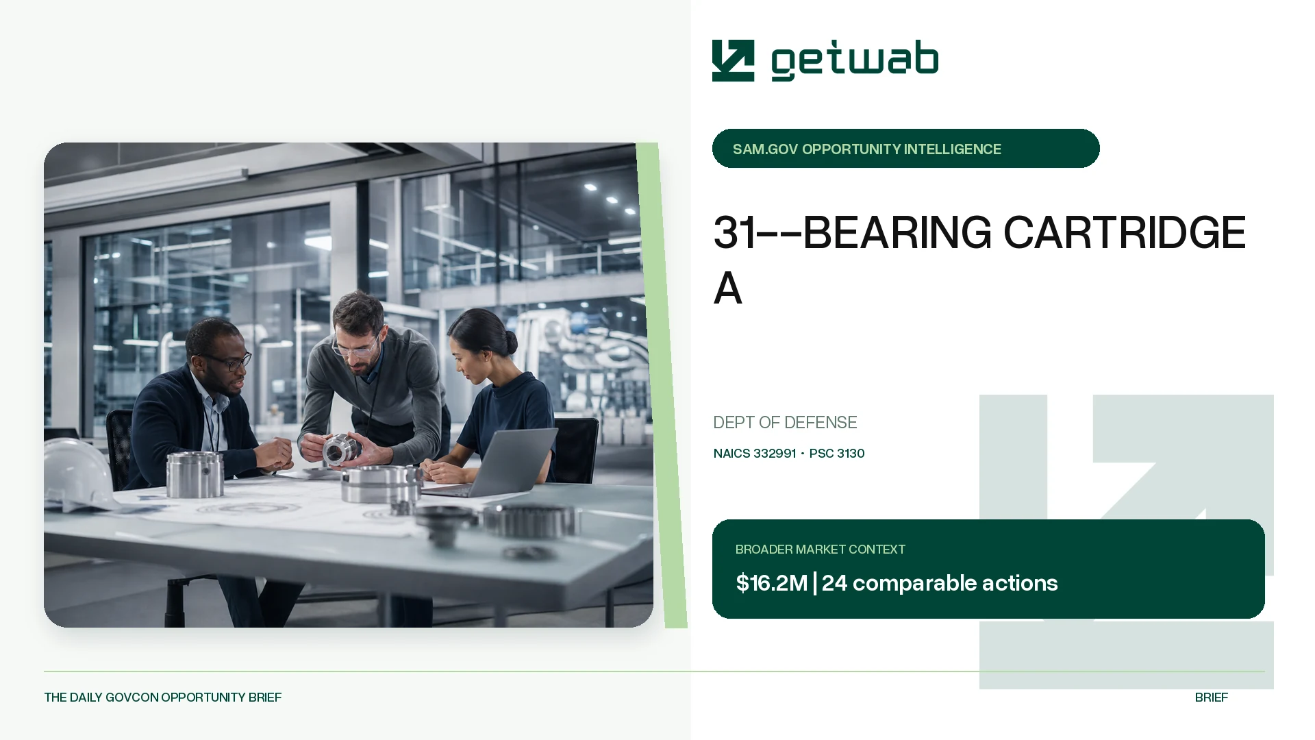 Preview for 31--BEARING CARTRIDGE A Federal Opportunity Brief