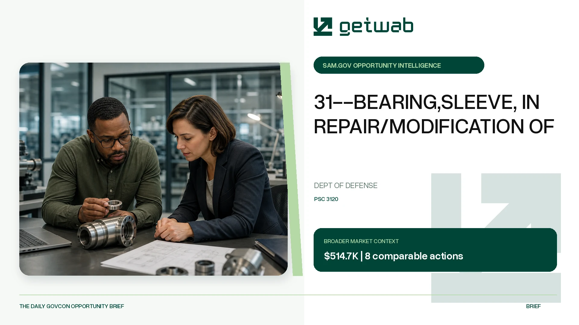 Preview for 31--BEARING,SLEEVE, IN REPAIR/MODIFICATION OF Federal Opportunity Brief
