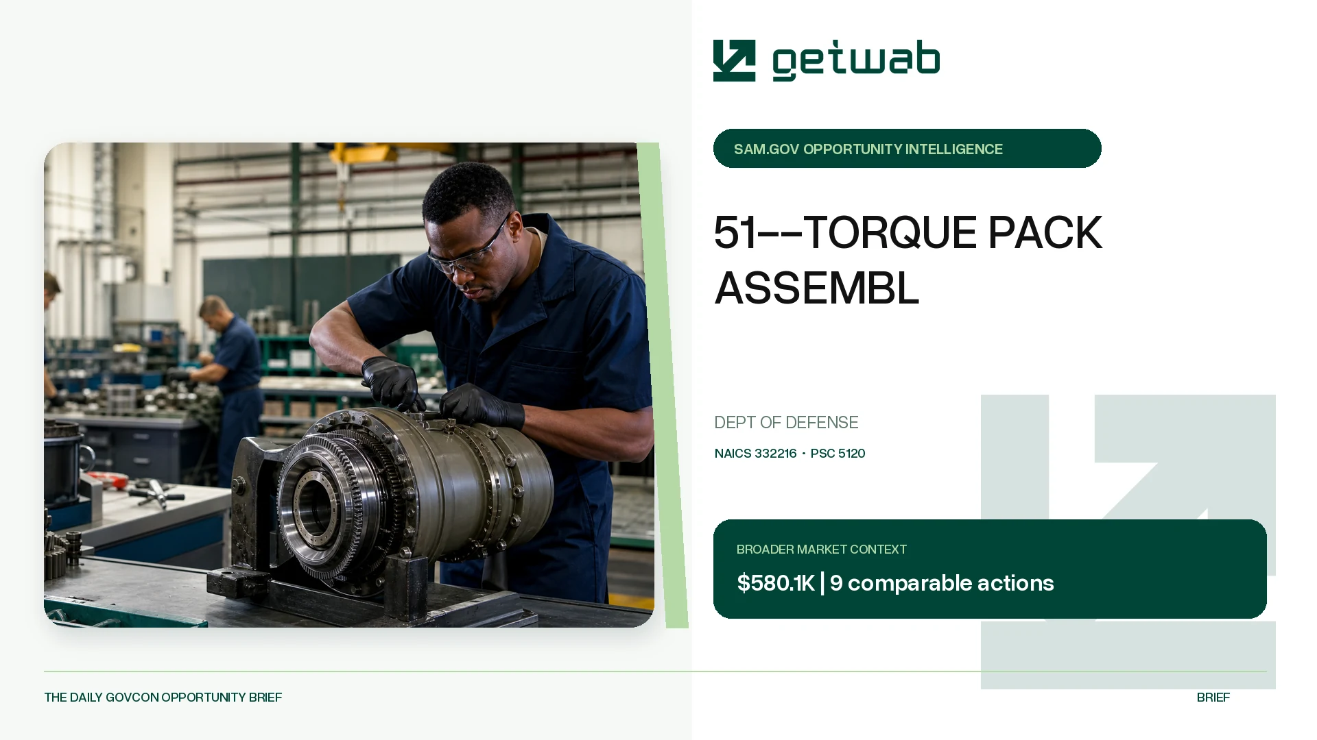 Preview for 51--TORQUE PACK ASSEMBL Federal Opportunity Brief