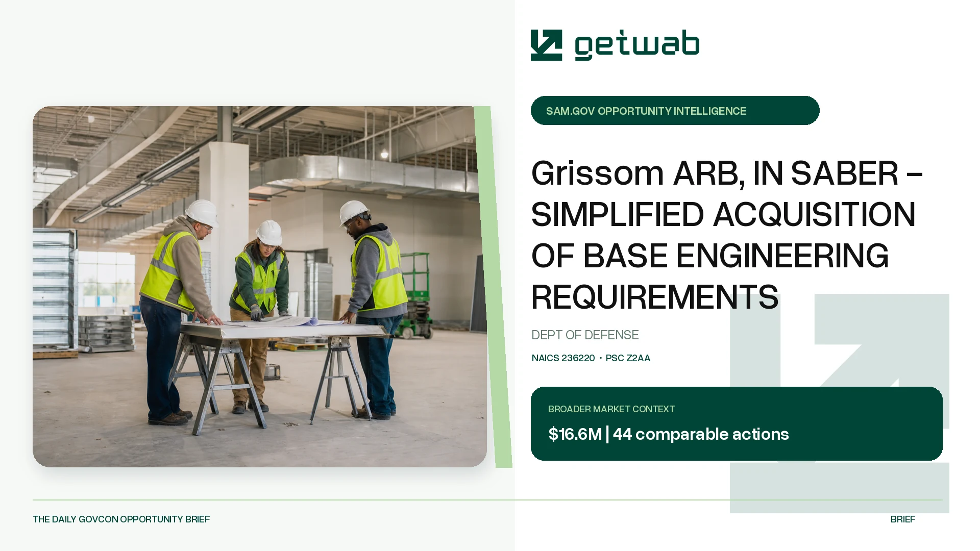 Preview for Grissom ARB, IN SABER - SIMPLIFIED ACQUISITION OF BASE ENGINEERING REQUIREMENTS Federal Opportunity Brief