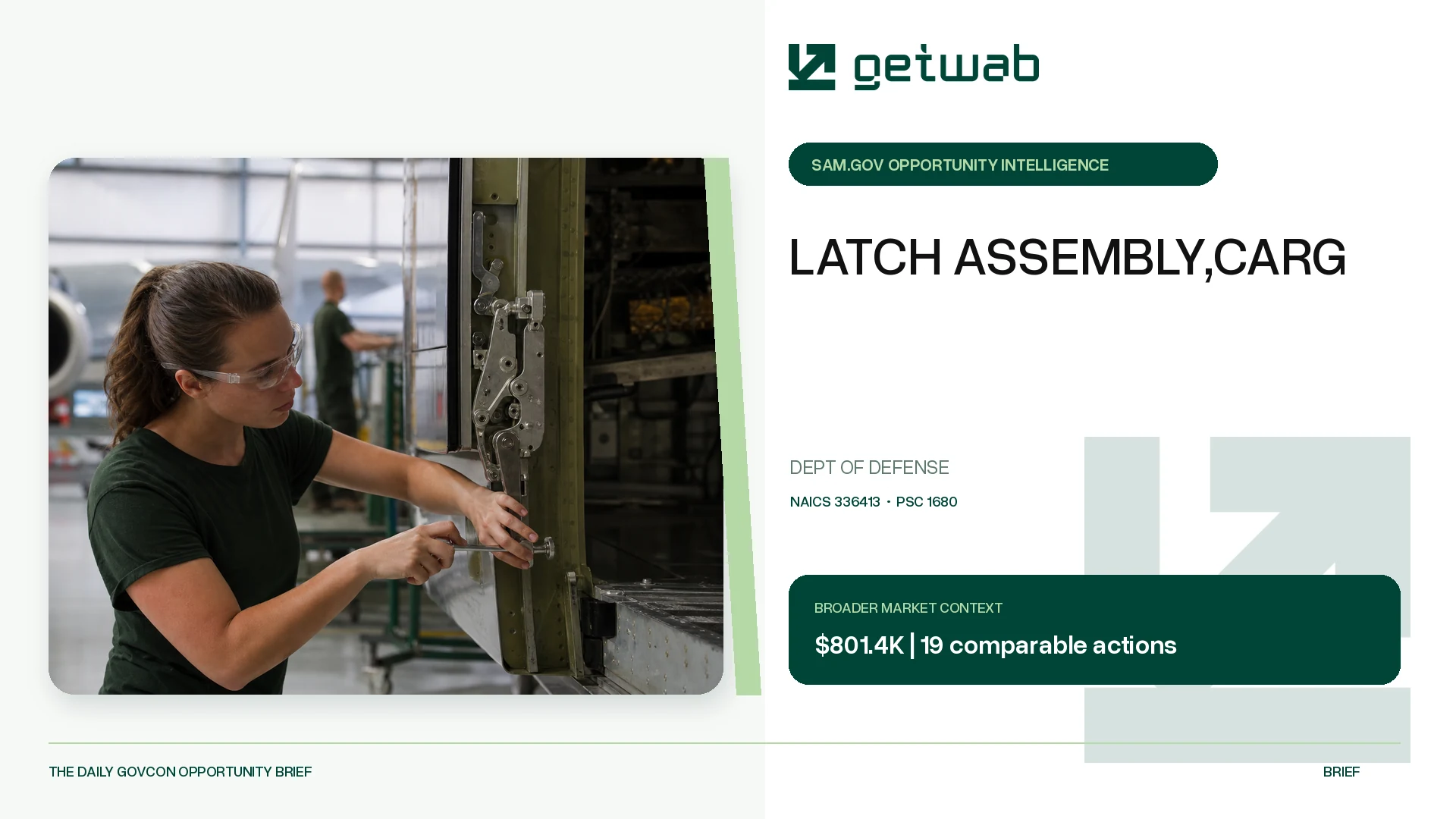 Preview for LATCH ASSEMBLY,CARG Federal Opportunity Brief