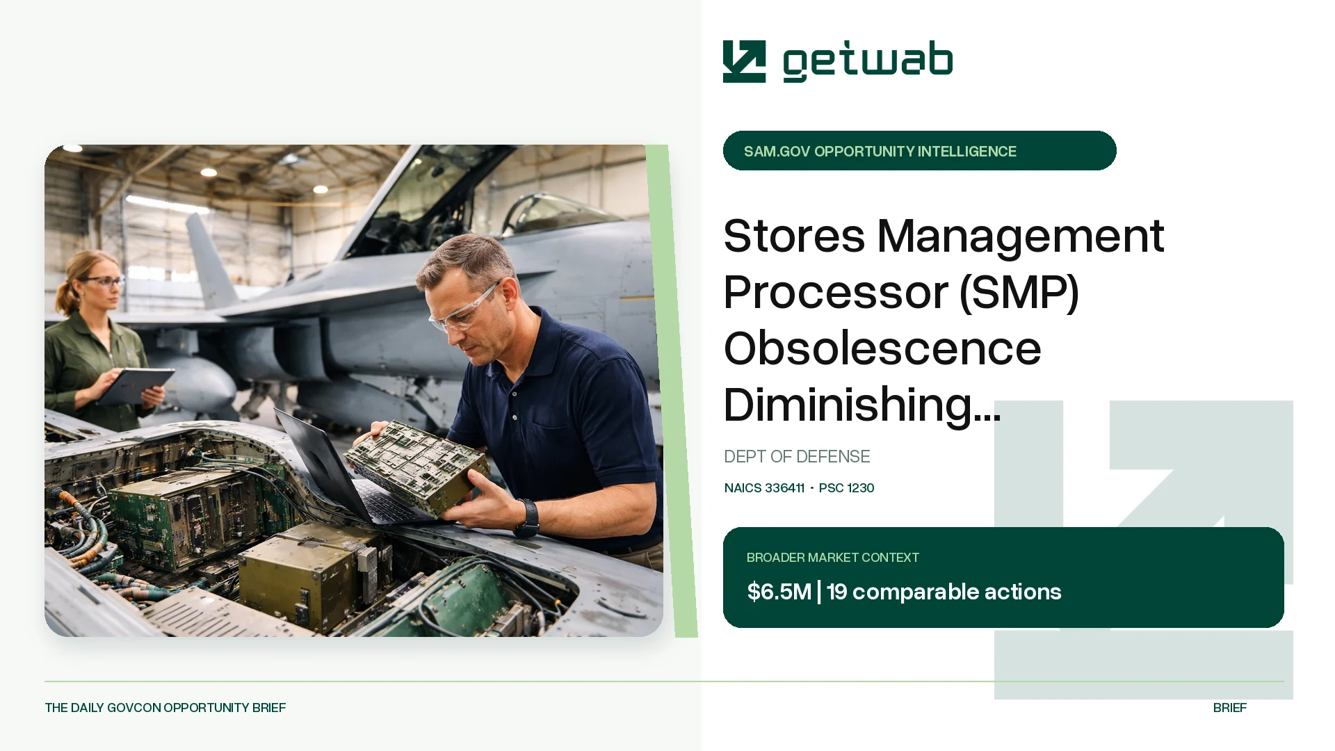 Preview for Stores Management Processor (SMP) Obsolescence Diminishing Manufacturing Sources and Material Shortages (DMSMS) Mitigation Procurement Federal Opportunity Brief