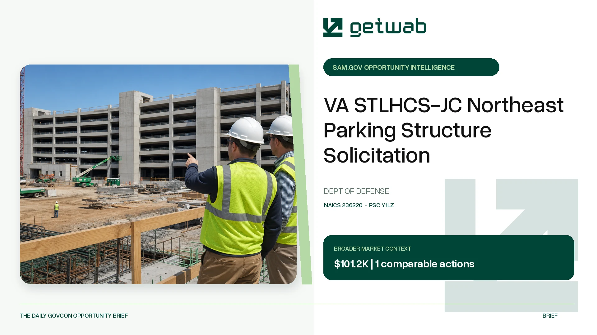 Preview for VA STLHCS-JC Northeast Parking Structure Solicitation Federal Opportunity Brief
